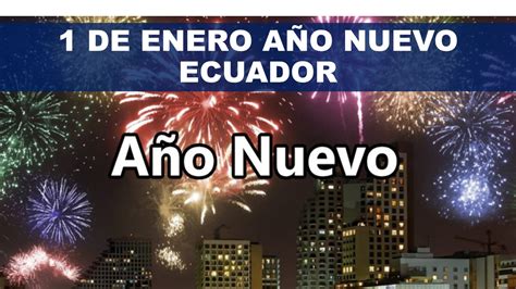 que se celebra en ecuador en enero